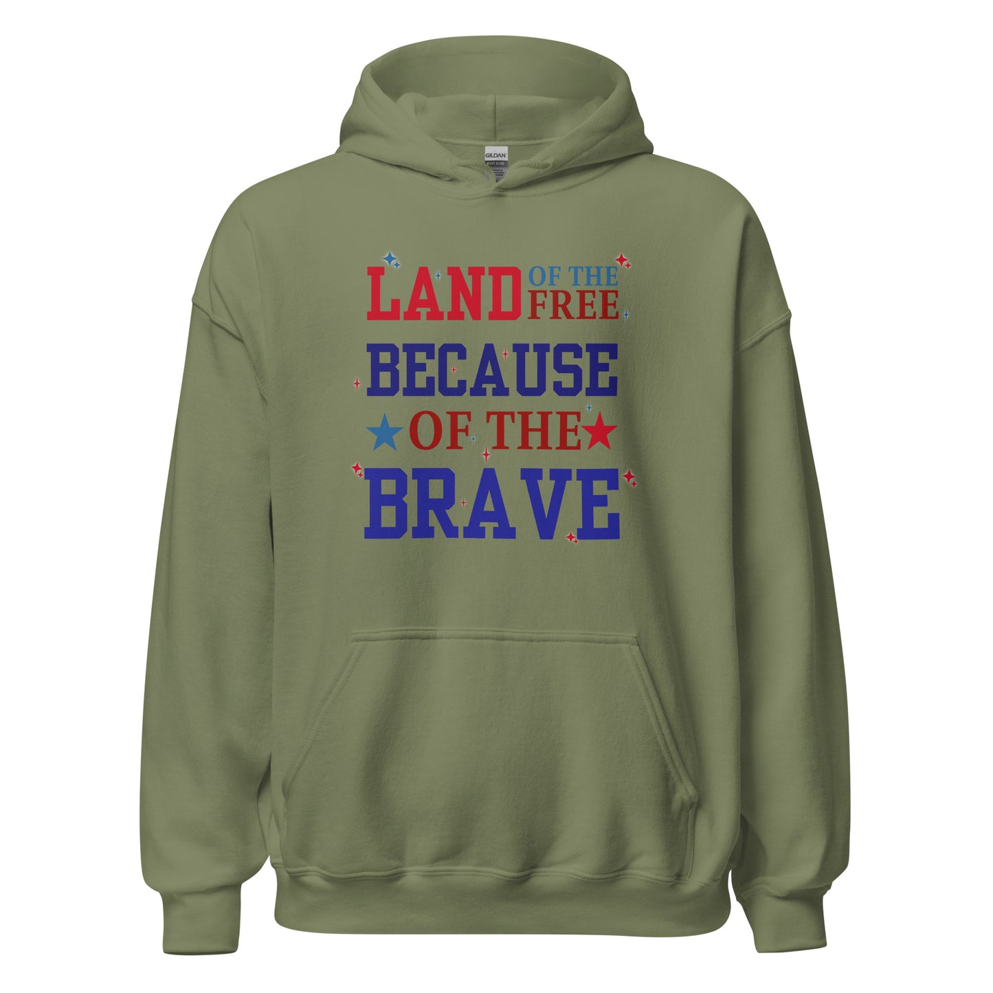 Land Of The Free Because Of The Brave - Unisex Hoodie