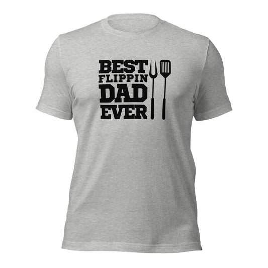 Best Flippin Dad Ever T-shirt